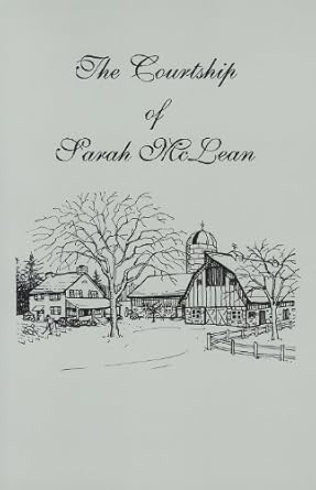 The Courtship of Sarah McLean (The Courtship Series Book 1)