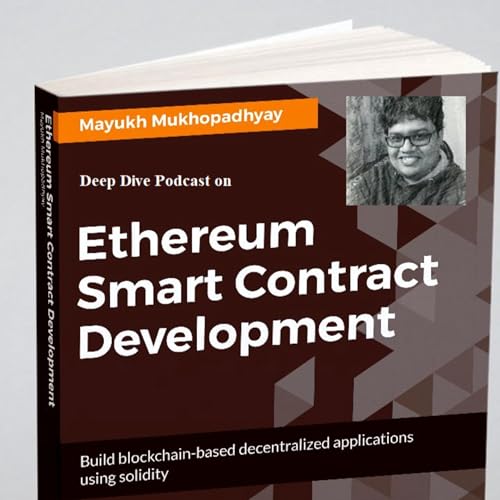 Couverture de Deep Dive Podcast on Ethereum Smart Contract Development