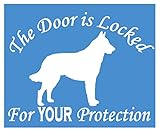 EZ-STIK Door is Locked MalinoisJ119 6x6 inch sticker dog decal