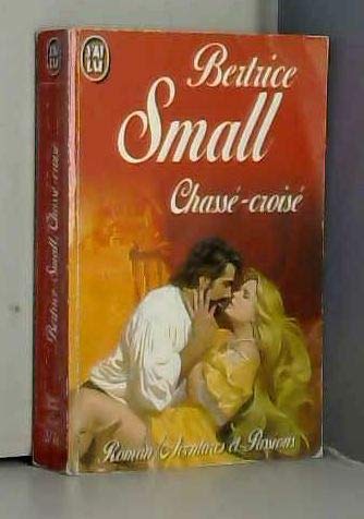 Chasse-croise (AVENTURES ET PASSIONS) [French] 2277237760 Book Cover
