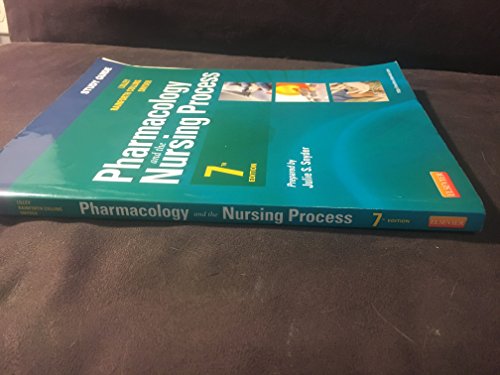 Study Guide for Pharmacology and the Nursing Process
