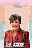 Krís Jénner Notebook: With a compact and extremely cute design, Kris Jenner Notebook gives you a friendly and comfortable use of this notebook.