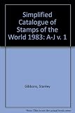  A-J (v. 1) (Simplified Catalogue of Stamps of the World)