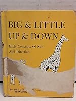 Big and Little, Up and Down; Early Concepts of Size and Direction, 0201091119 Book Cover
