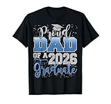 Proud Dad of a Class of 2026 Graduate Senior Graduation T-Shirt