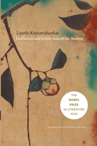 Destruction and Sorrow beneath the Heavens: Reportage (Hungarian List)