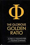 The Glorious Golden Ratio