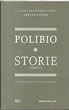 STORIE LIBRO VI - L'ECCELLENZA DELLA COSTITUZIONE ROMANO