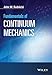 Fundamentals of Continuum Mechanics