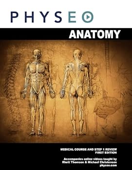 Physeo Anatomy: Medical Course and Step 1 Review (Physeo Step 1 Textbooks)