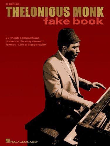 Thelonious Monk Fake Book – C Edition | Jazz and Bebop Lead Sheets for Piano, Guitar, and C Instruments | 70 Classic Jazz Compositions with Chord Symbols | Hal Leonard Sheet Music