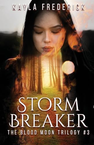 Storm Breaker (Blood Moon Trilogy)