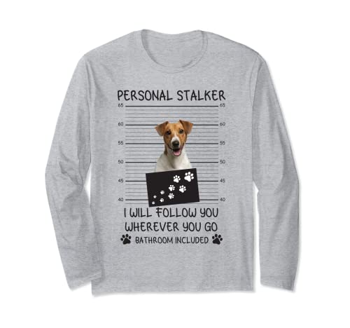 Divertido acosador personal amante de los perros Follow You Jack Russell Manga Larga