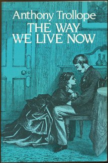 Paperback The Way We Live Now Book
