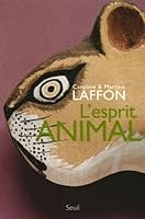 L'esprit animal 2020861879 Book Cover