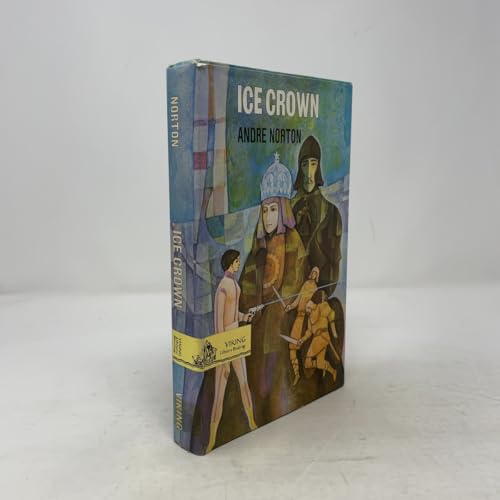 Ice Crown 0670391409 Book Cover