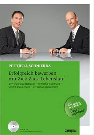 Erfolgreich bewerben mit Zick-Zack-Lebenslauf: Bewerbungsunterlagen - Initiativbewerbung - Online-Bewerbung - Vorstellungsgespräch book cover