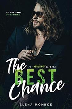 Paperback The Best Chance (The Amherst Sinners Series) Book