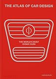 atlas editions cars  The Atlas of Car Design: The World\'s Most Iconic Cars (Rally Red Edition)