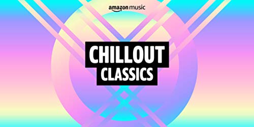 Chillout Classics #TOP1