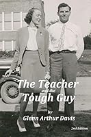 The Teacher and the Tough Guy: A Tale of Two Underdogs 1494706288 Book Cover