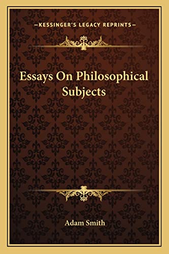 Essays On Philosophical Subjects