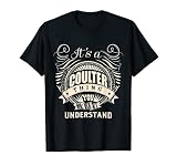 It's a COULTER thing you wouldn't understand Gifts T-Shirt