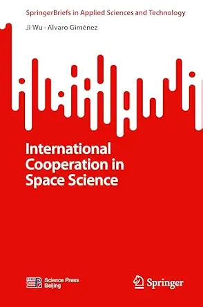 International Cooperation in Space Science-Wow! eBook
