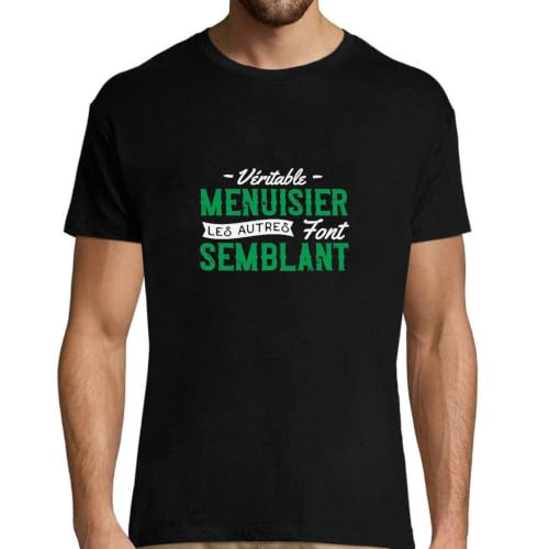 T-shirt humour menuisier original pour éviter les cadeaux banals