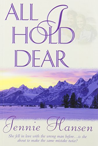 All I Hold Dear 1577344774 Book Cover