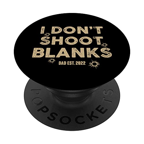 Funny I Don't Shoot Blanks Revelar el género Baby Shower Papá PopSockets PopGrip Intercambiable