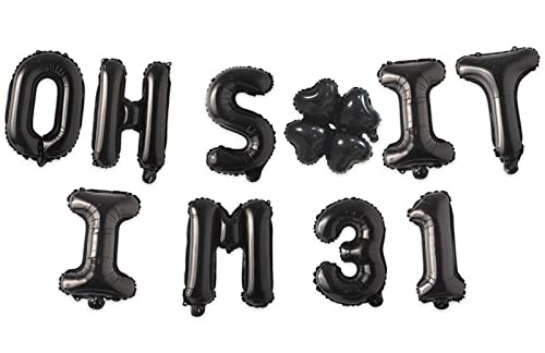 Image of Oh I'm 31! Latex Balloons 16 Inch Black Hallo Twenty Five Cheers to 31 Years Old Theme Decor for Man Woman Happy 31st Birthday Party Photo Studio Prop Flag Decorations Favors Supplies