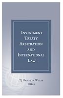 Investment Treaty Arbitration and International Law 1933833181 Book Cover