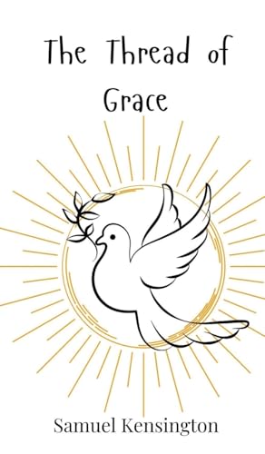 The Thread of Grace
