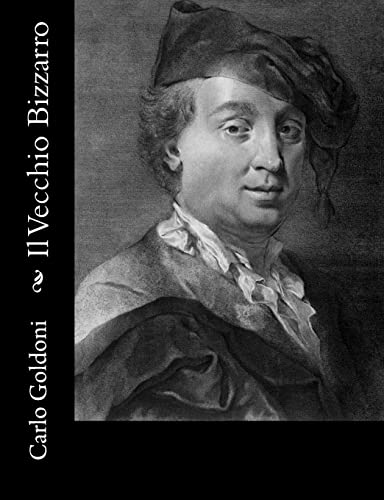 Il Vecchio Bizzarro (Italian Edition)