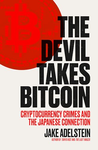 The Devil Takes Bitcoin: Cryptocurrency Crimes and the Japanese Connection