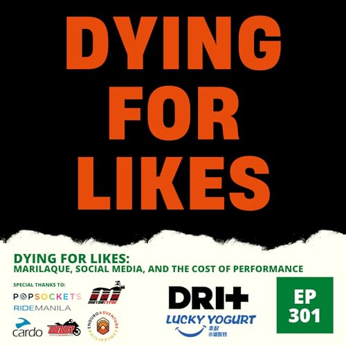 Ep. 301: DYING FOR LIKES