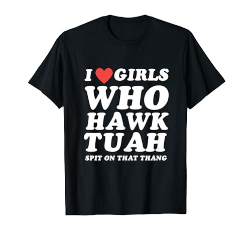 Meme De Hawk Tuah Camiseta