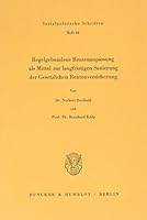 Regelgebundene Rentenanpassung ALS Mittel Zur Langfristigen Sanierung Der Gesetzlichen Rentenversicherung 3428055454 Book Cover