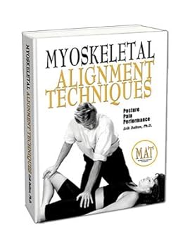 Hardcover Myoskeletal Alignment Techniques Pain Posture Performance Book