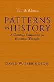 Patterns in History: A Christian Perspective on Historical Thought