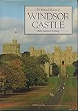 The History and Treasures of Windsor Castle