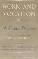 Work and Vocation: A Christian Discussion B000H5L45S Book Cover