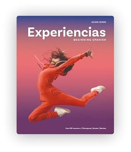 Experiencias Beginning Spanish (2nd Edition) 1669913538 Book Cover