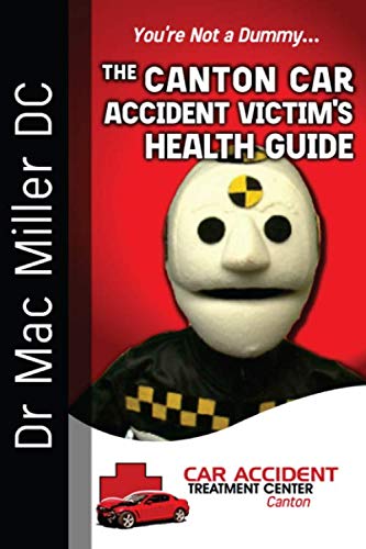 Preisvergleich Produktbild The Canton Car Accident Victim's Health Guide