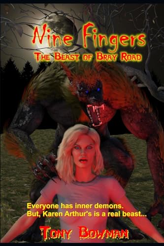 Nine Fingers: The Beast of Bray Road