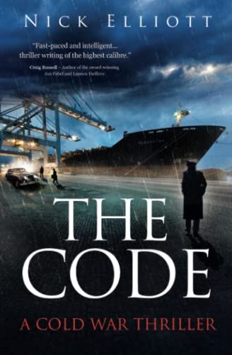 The Code: A Cold War thriller (The Angus McKinnon Thrillers)