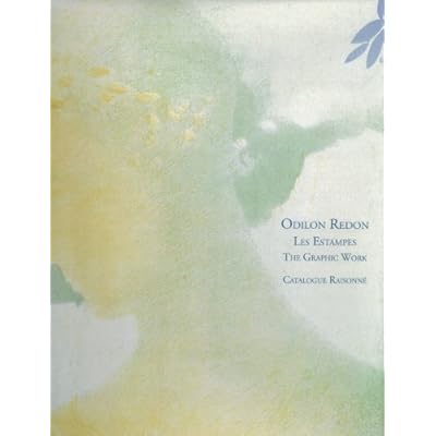 Odilon Redon: Les Estampes-The Graphic Work : Catalogue Raisonne