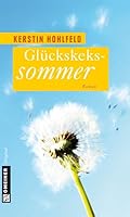 Glückskekssommer 3839211476 Book Cover