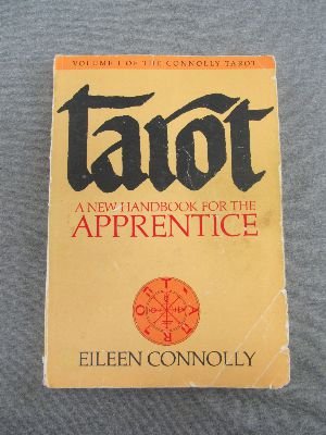 Tarot: A New Handbook for the Apprentice (The C... 0878773452 Book Cover